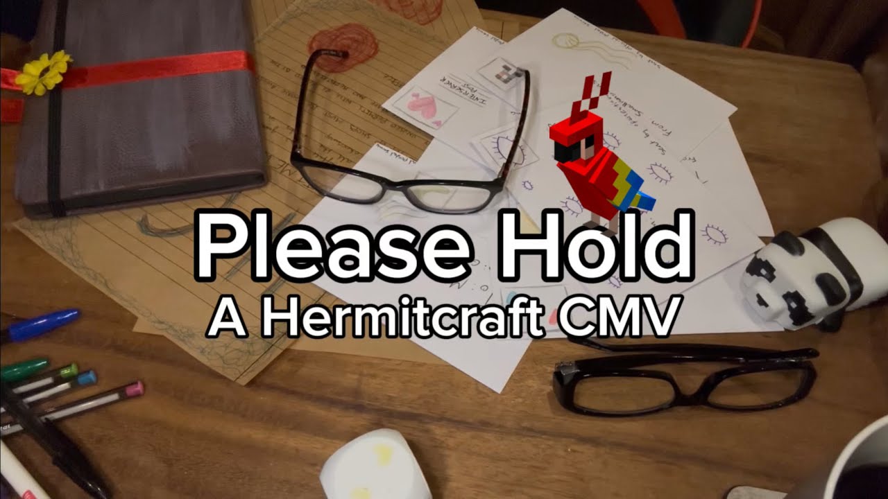 Please Hold - A Hermitcraft CMV