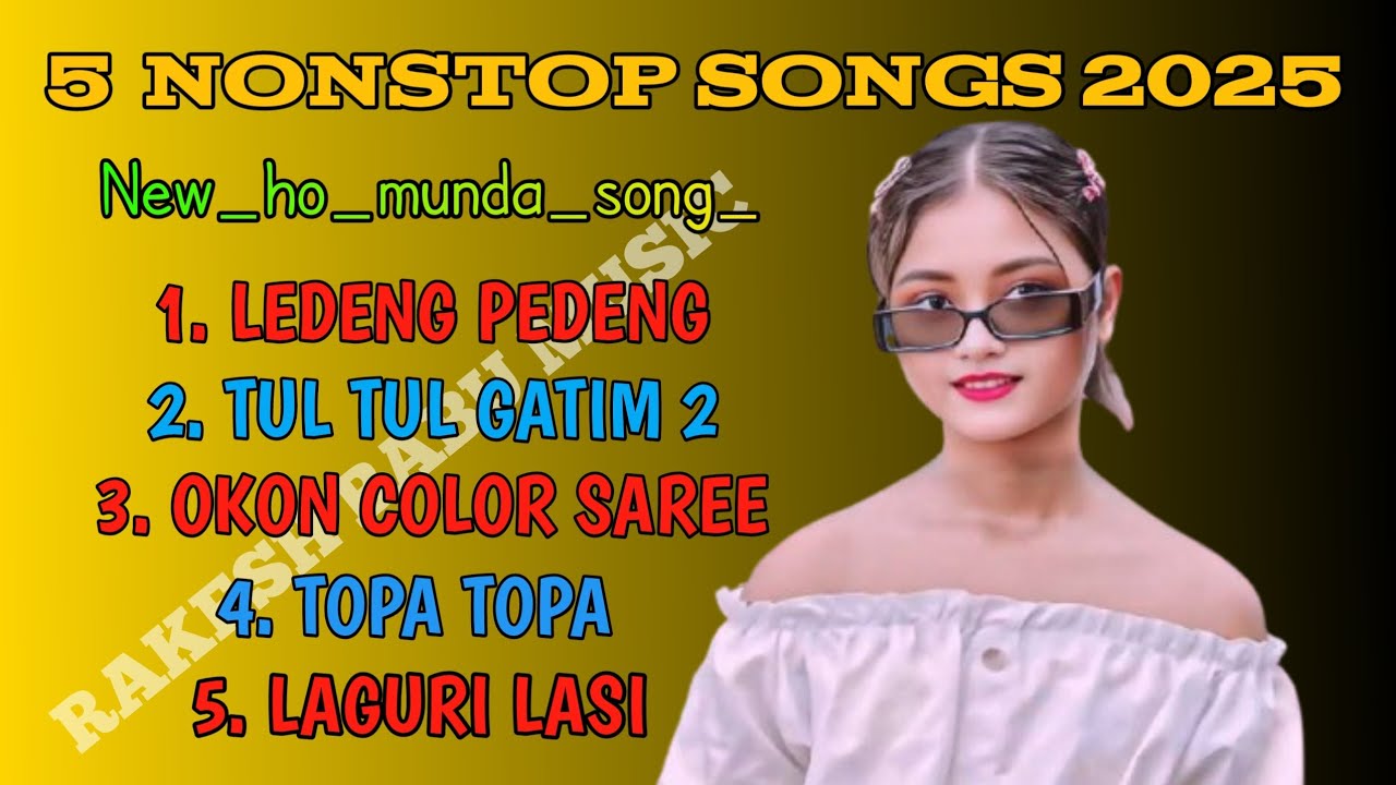 new ho munda nonstop song 2025 !! 5 nonstop songs !! @rbmusic143