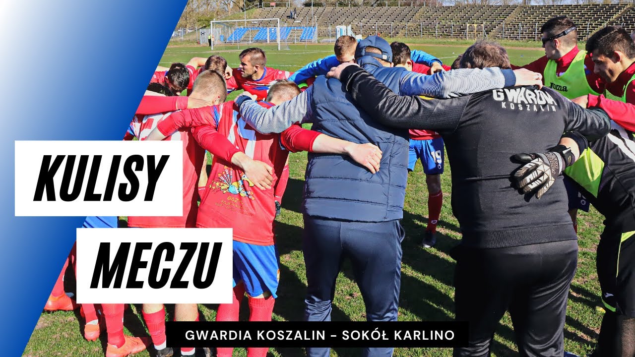 Kulisy meczu Gwardia Koszalin - Sokół Karlino