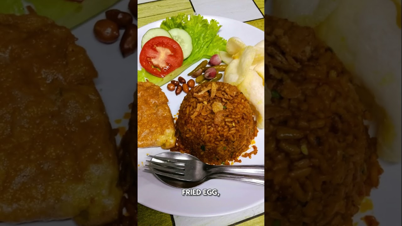 The Delicious Story of Nasi Goreng!