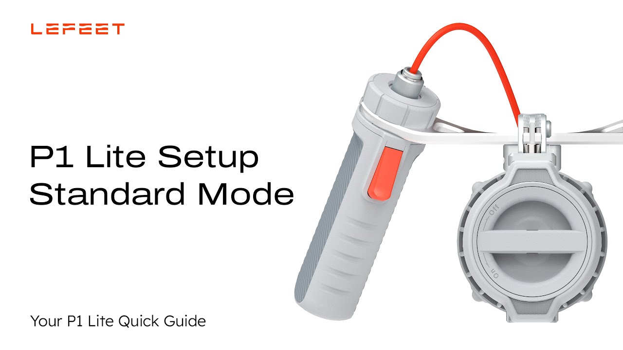 [LEFEET P1 Lite Quick Guide] How to Setup the Standard Mode