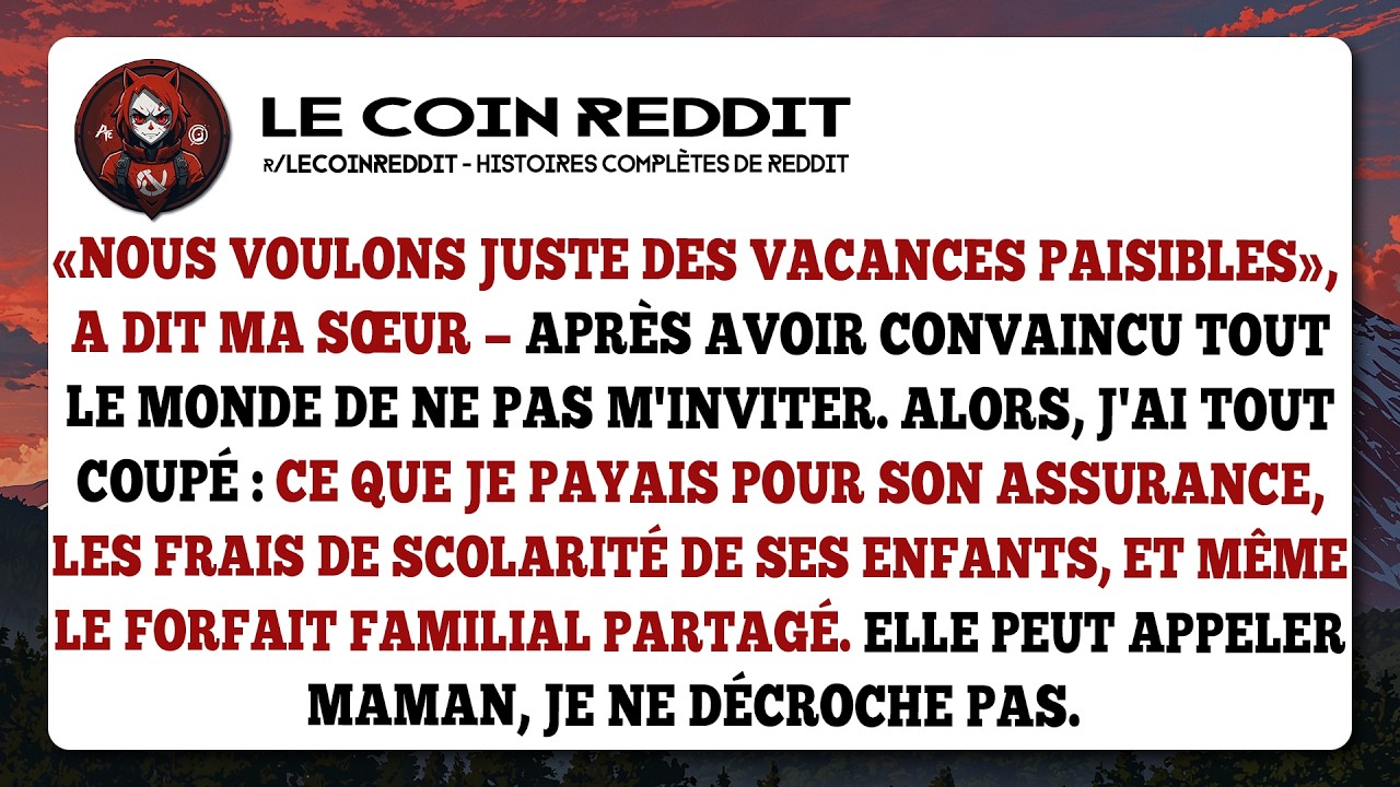 « Nous voulons juste des vacances paisibles », a dit ma sœur—après avoir convaincu tout le monde...