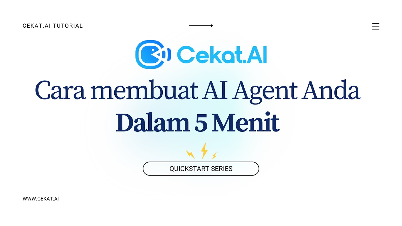 Buat AI Agent Dalam 5 menit - CekatAI Quickstart