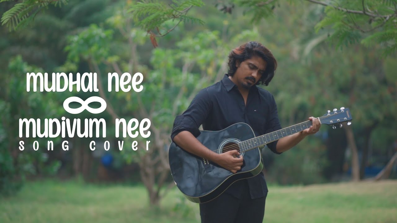 Mudhal Nee Mudivum nee song cover - Rhoshan Rajiny