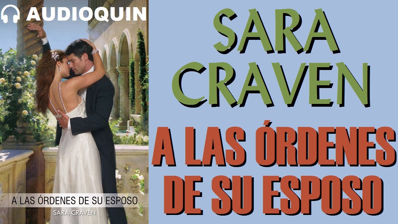 A Las Órdenes De Su Esposo ✅ Audiolibro |@Audioquin