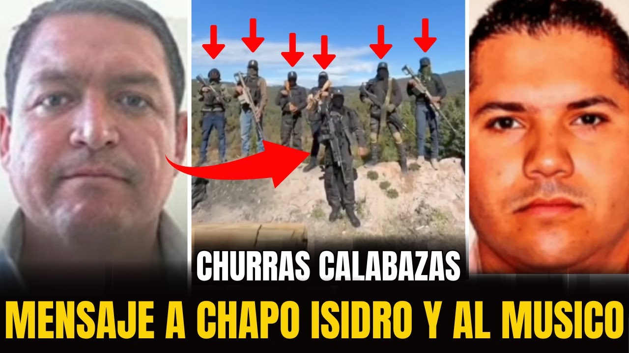 El Churras Calabazas REAPARECE y Manda MENZAJE a Chapo Isidro y al Músico
