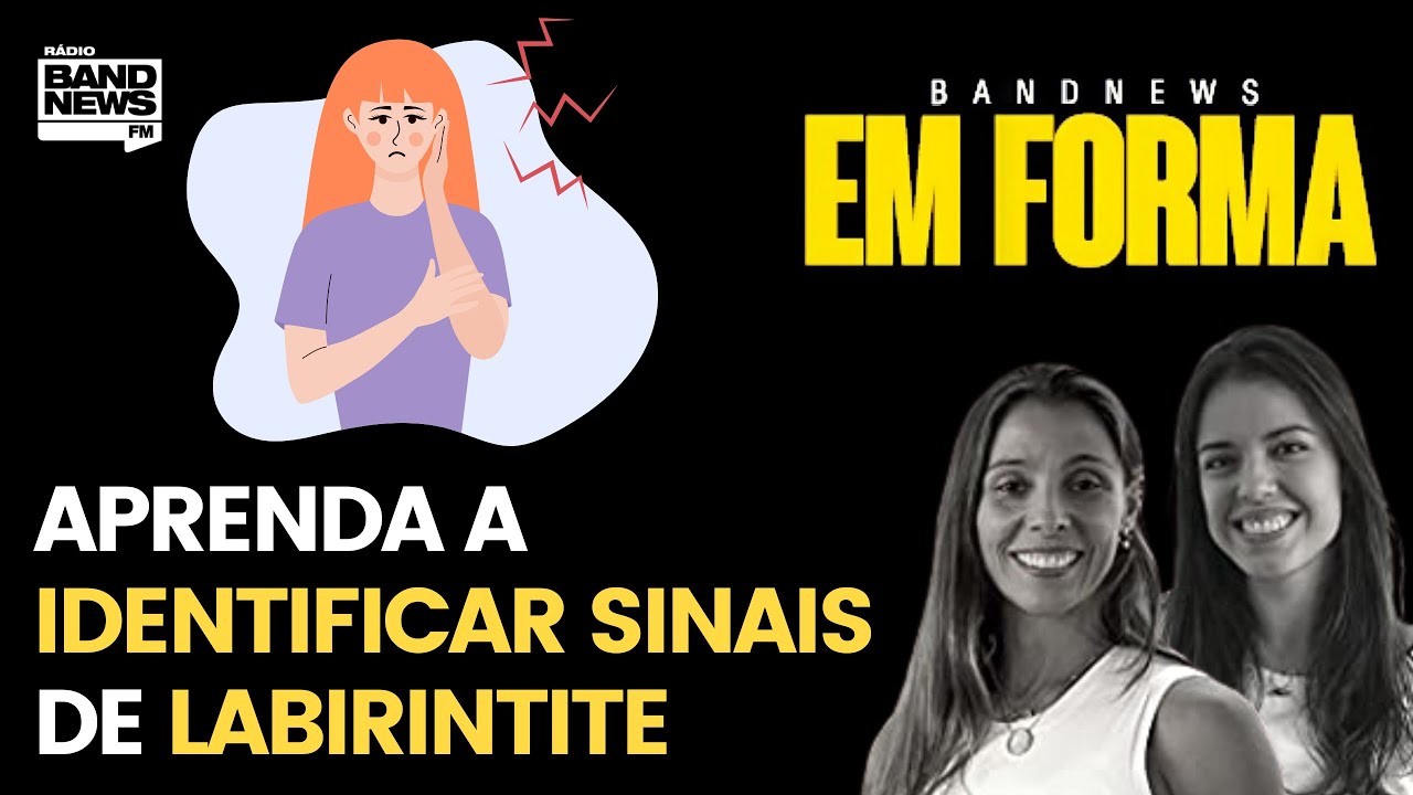Labirintite: sintomas e tratamentos com Doutor Tontura