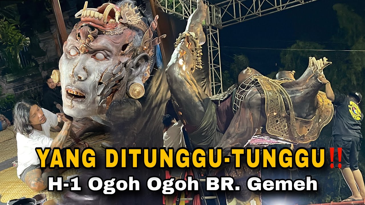 INILAH H-1 Ogoh Ogoh Banjar Gemeh-Marmar Herayukti-Virall BIKIN PENASARAN #viral #ogohogoh