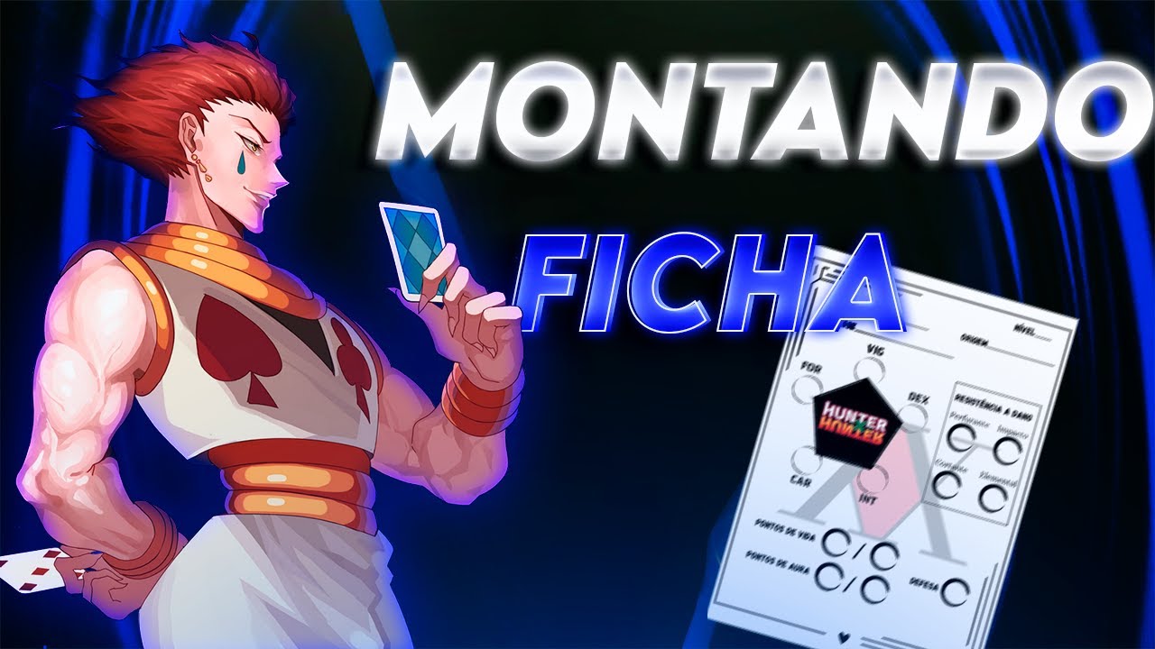Montando a Ficha do meu RPG de HxH: Tutorial Completo