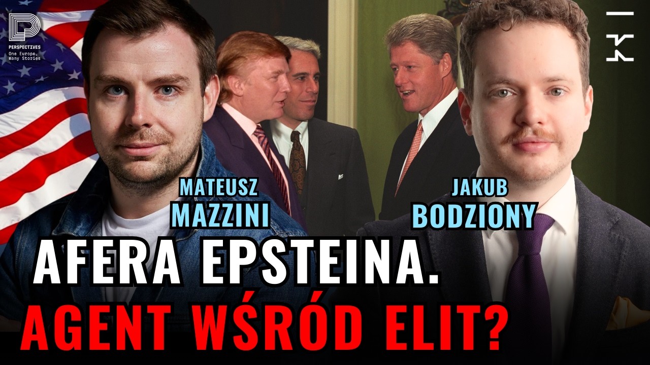 Epstein – akta Epsteina o co chodzi? Czy afera Epsteina zatopi Trumpa? Mazzini | Kultura Liberalna