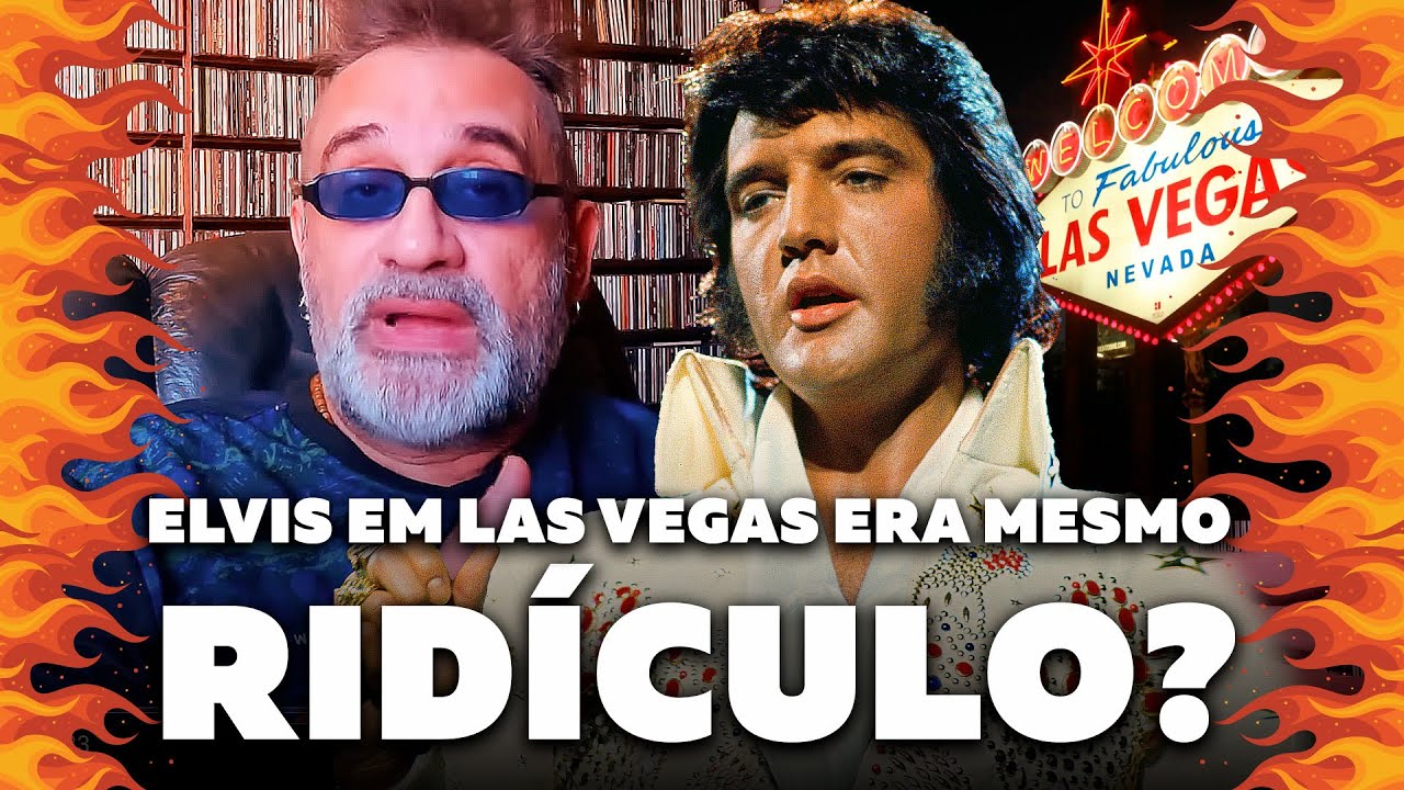 Elvis Presley - Fase Las Vegas era Ridícula?