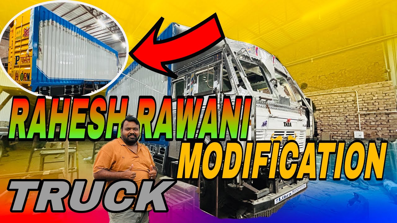 Rajesh Rawani TRUCK MODIFICATION UPDATE 😲🤔 🚛 GILL TRUCK BODY SAMANA 
