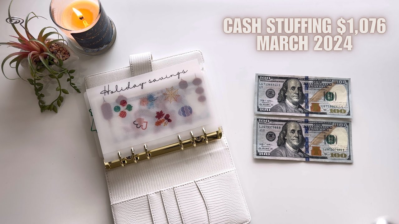 Cash Envelope Stuffing | March 2024 💚