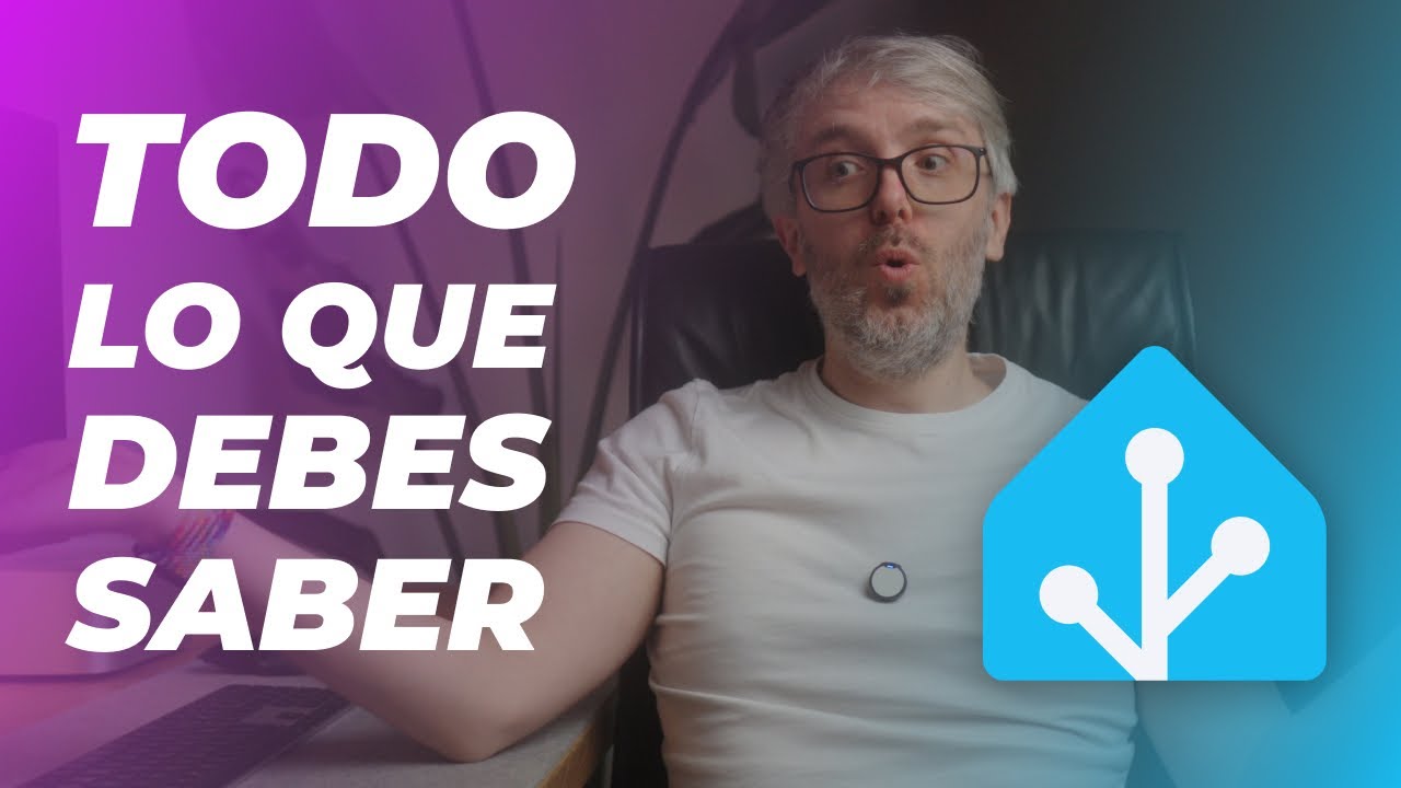 Primeros pasos con Home Assistant - Empieza con la domótica en 2024