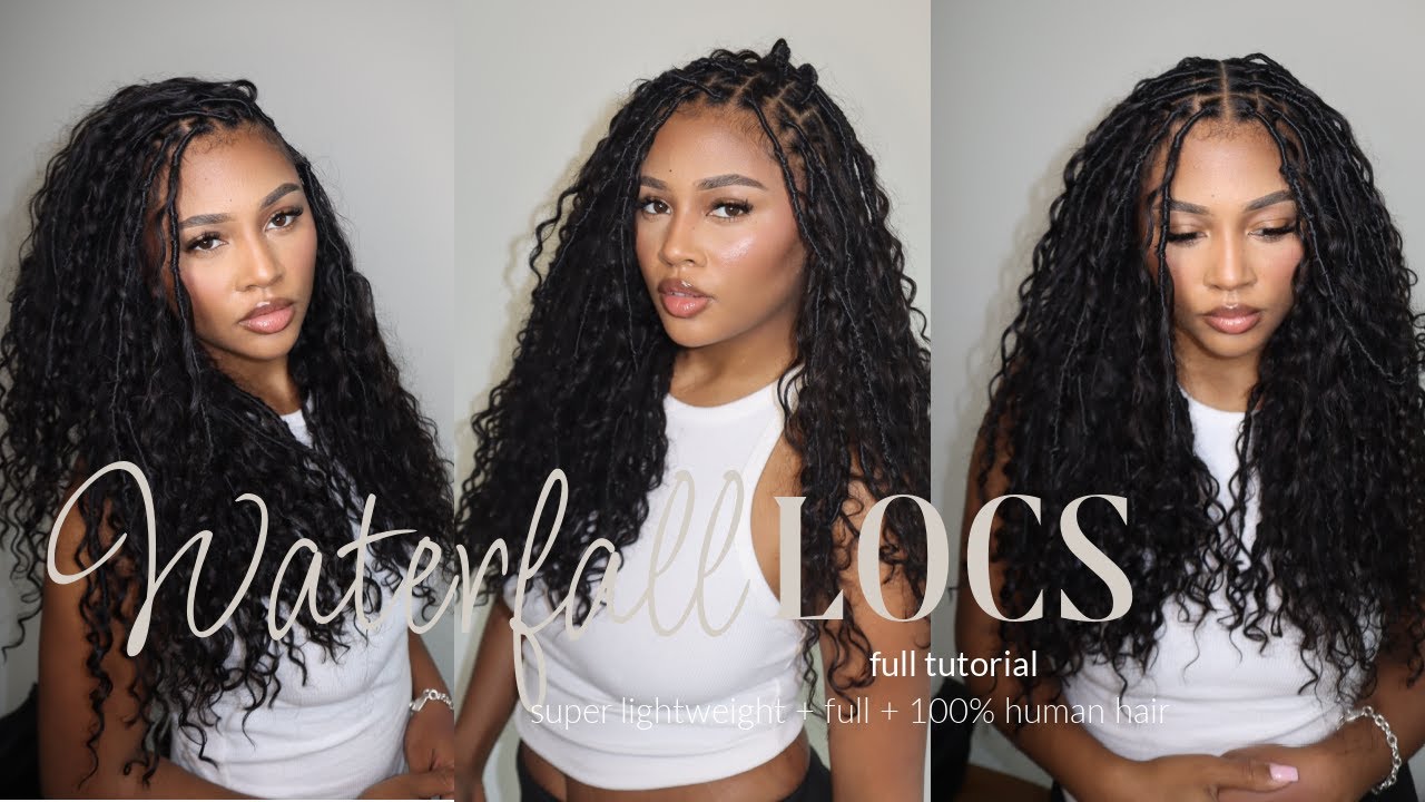 33| DIY: WATERFALL LOCS, SUPER EASY & LIGHTWEIGHT. | 100% HUMAN HAIR *TOP 5 FAV STYLES* ft.@Ywigs.com