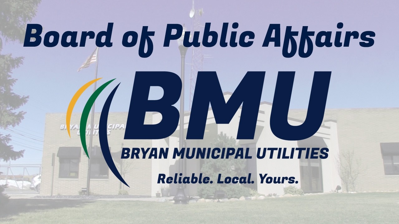Bryan Board of Public Affairs - Bryan, Ohio - 02/17/2026