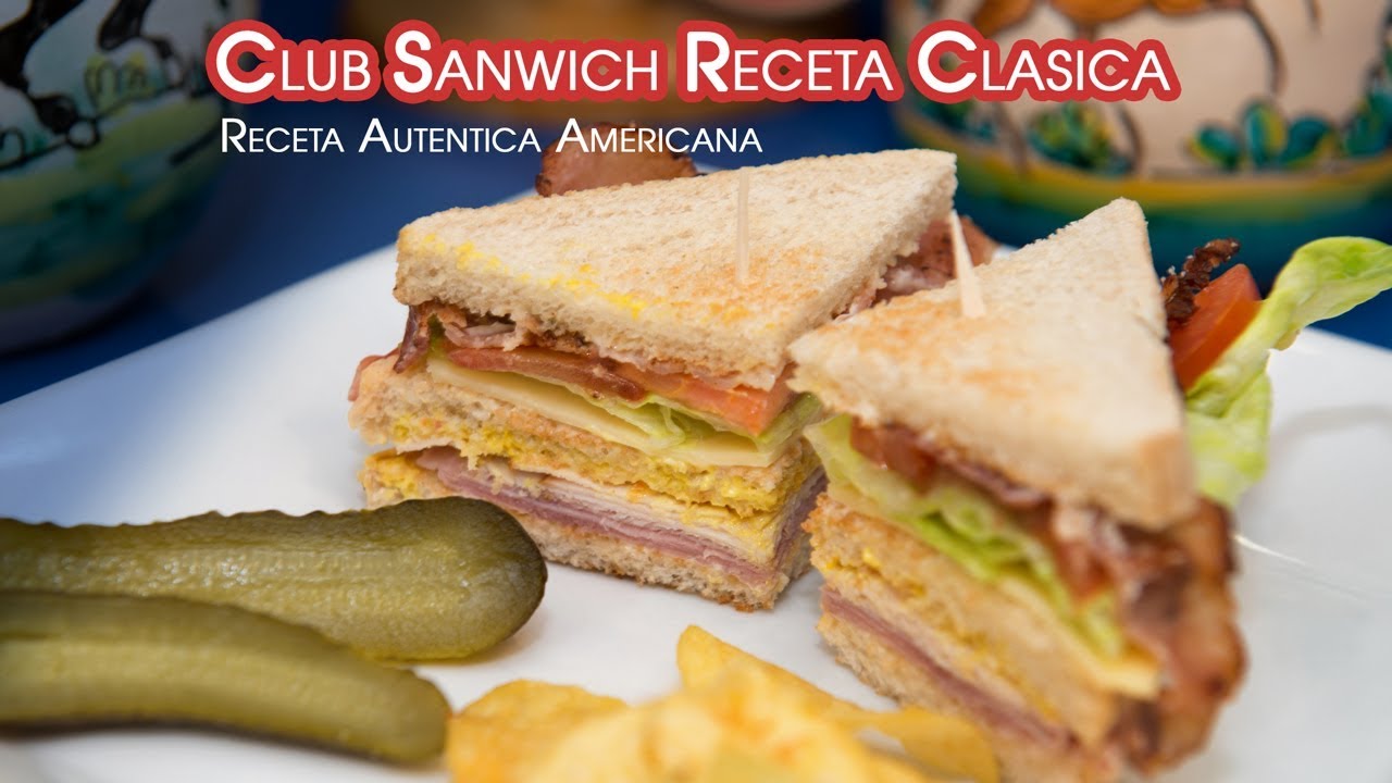 Club Sandwich Clasico (Receta Autentica Americana)