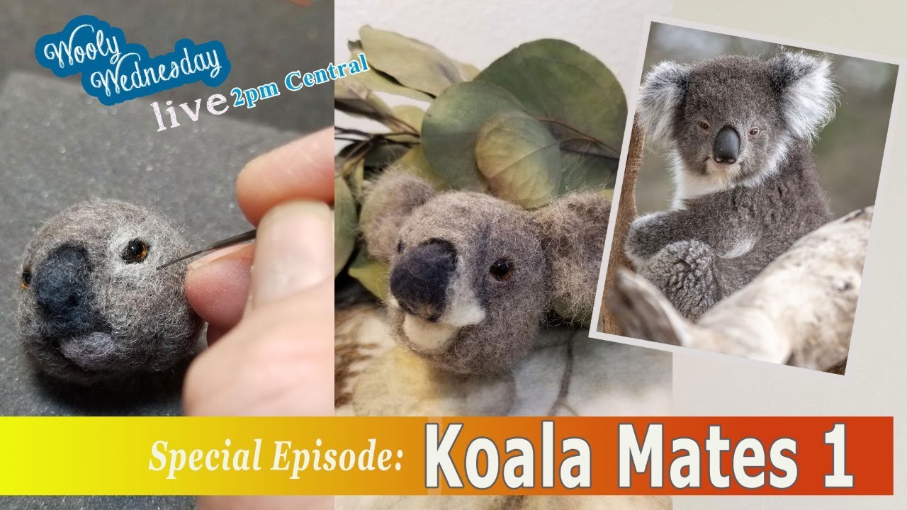 DIY Koala Needle Felting Tutorial - Koala Mates Fundraiser Part 1