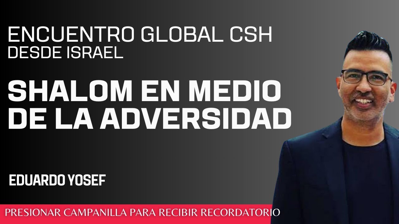 Shalom en tiempo de Adversidad