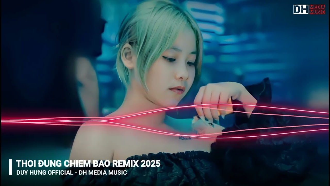 THÔI ĐỪNG CHIÊM BAO - NAM CON REMIX || Dh Media Music - Duy Hưng Official