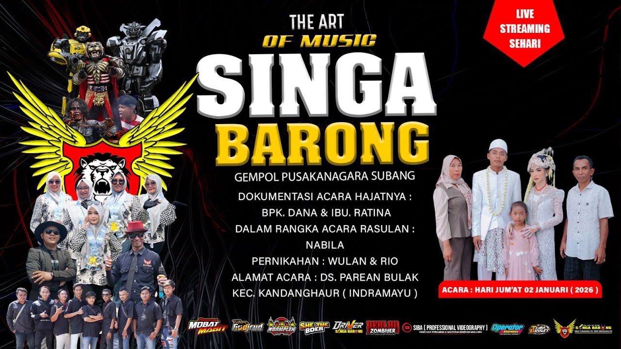 LIVE NGARAK SINGA BARONG || 02 JANUARI 2026 || TEMPAT DS. PAREAN BULAK  KEC. KANDANGHAUR INDRAMAYU