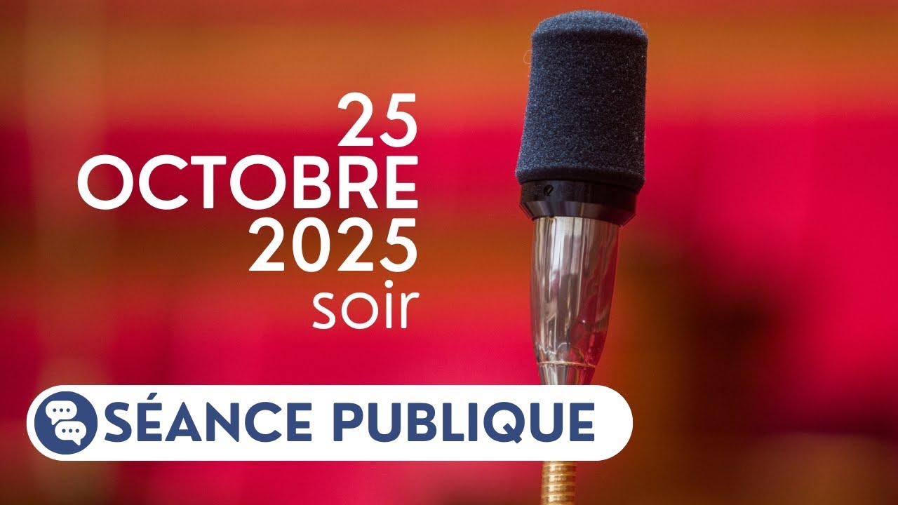 S&eacute;ance publique du samedi 25 octobre 2025, soir