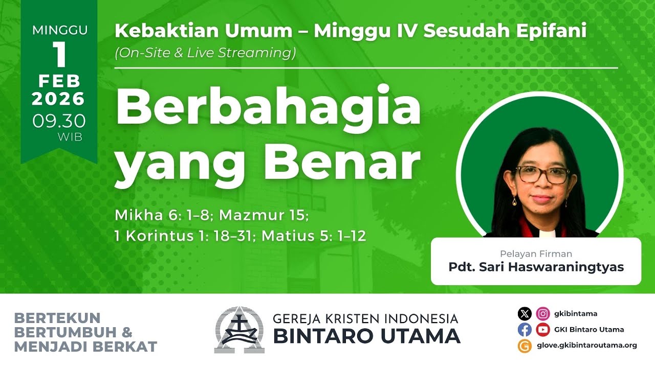 Kebaktian Umum – Minggu IV Sesudah Epifani, 1 Februari 2026, pukul 09.30 WIB