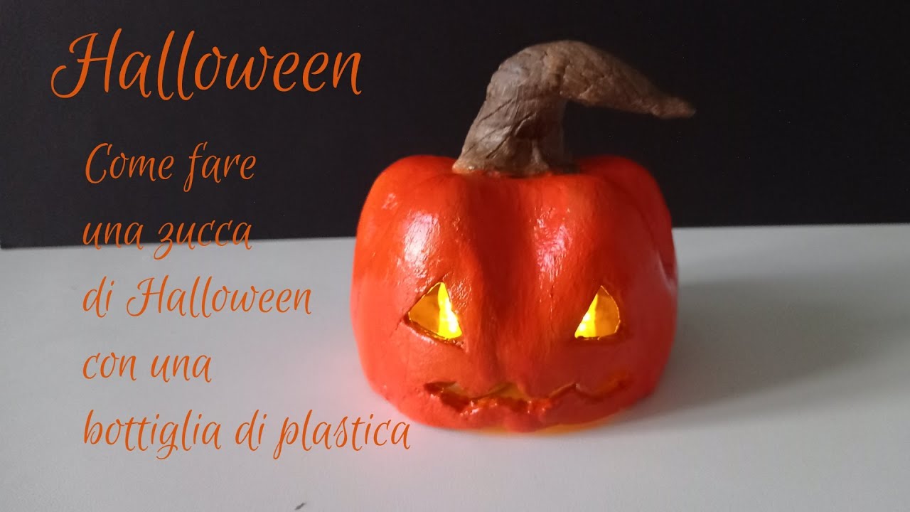 🎃 Come fare una zucca di Halloween con una bottiglia di plastica - Stefi64