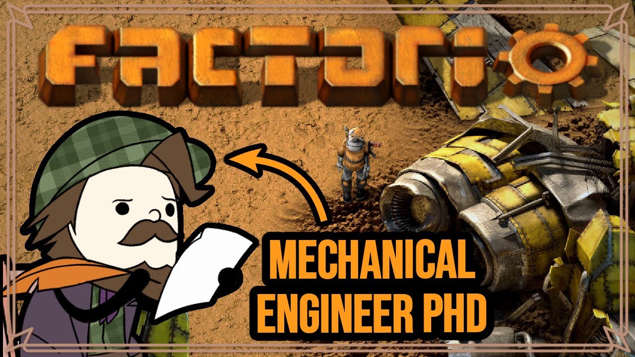 Mechanical Engineer Tries Factorio — A Match Meant to Be?