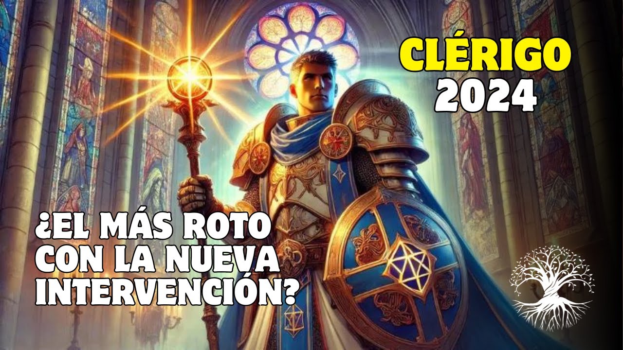 D&D 2024 | Los Cambios del Clérigo y sus Subclases