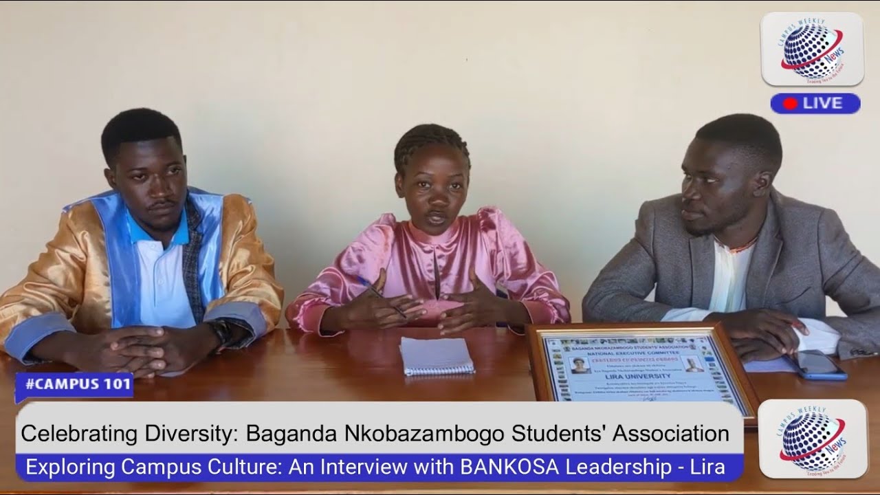 Exploring Campus Culture: An Interview with BANKOSA Leadership | Celebrating Diversity at Lira Uni