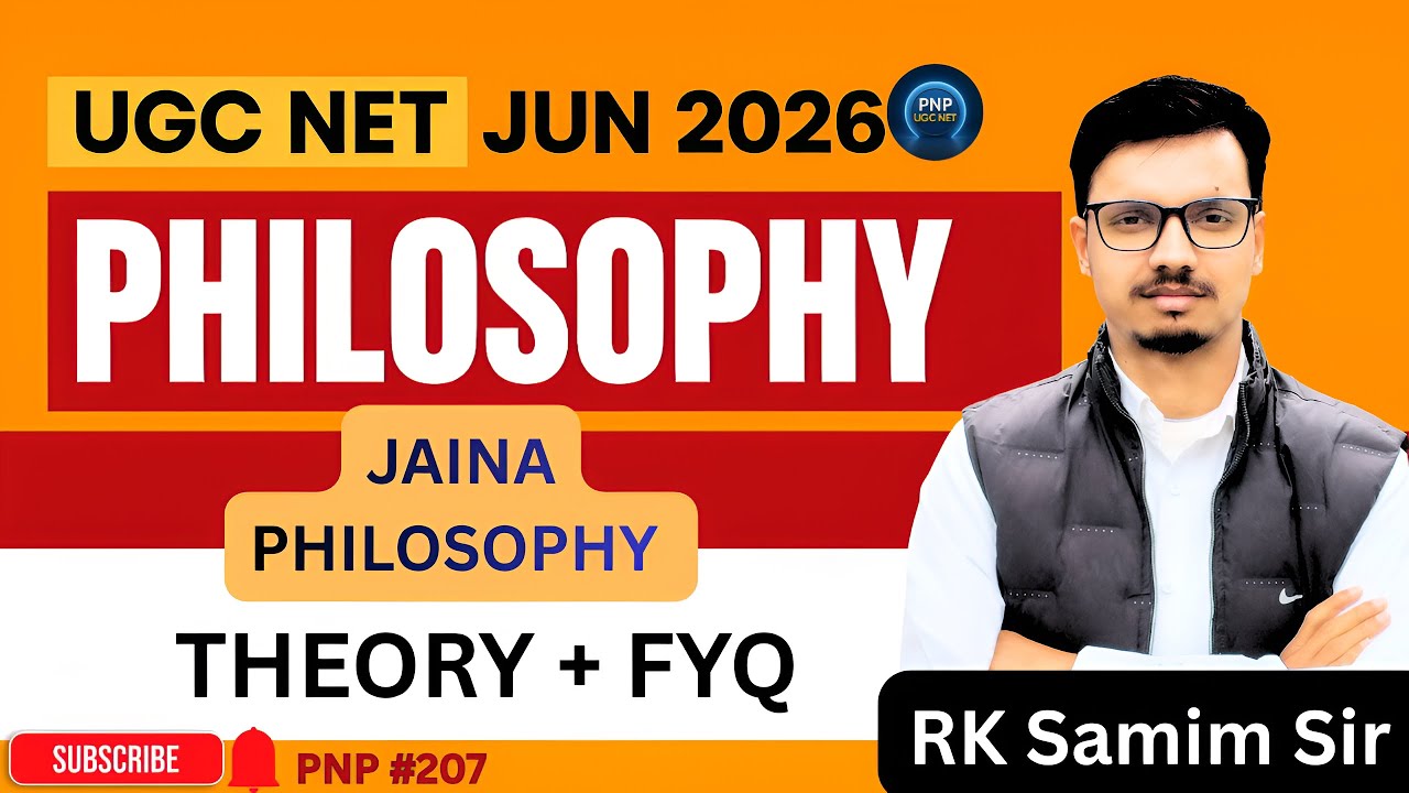 UGC NET Philosophy |Jaina Philosophy Theory + FYQ | Jainism in One Shot by RK SAMIM SIR