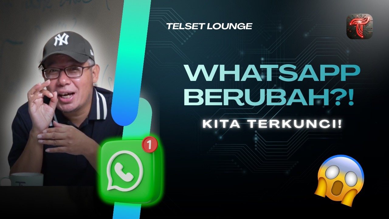 WhatsApp 2026 Berubah Total! Kita Semua Lagi Dikunci?!