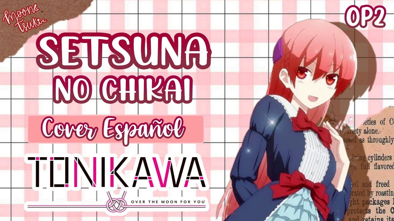 TONIKAWA OP 2 Cover Español Latino/ Setsuna no Chikai/ Tonikaku Kawaii 2 OP Cover Español / 刹那の誓い