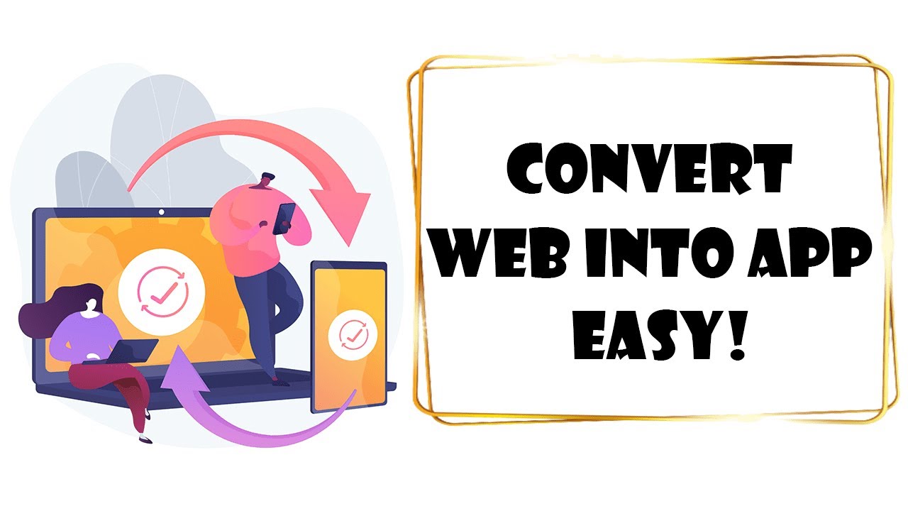 Turn your website into a mobile app effortlessly with this trick