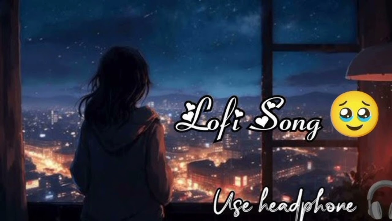 Khamosh Raat Ka Dard 💔 | Late Night Sad Mind Relax Lofi |Broken Heart Hindi Lofi Song