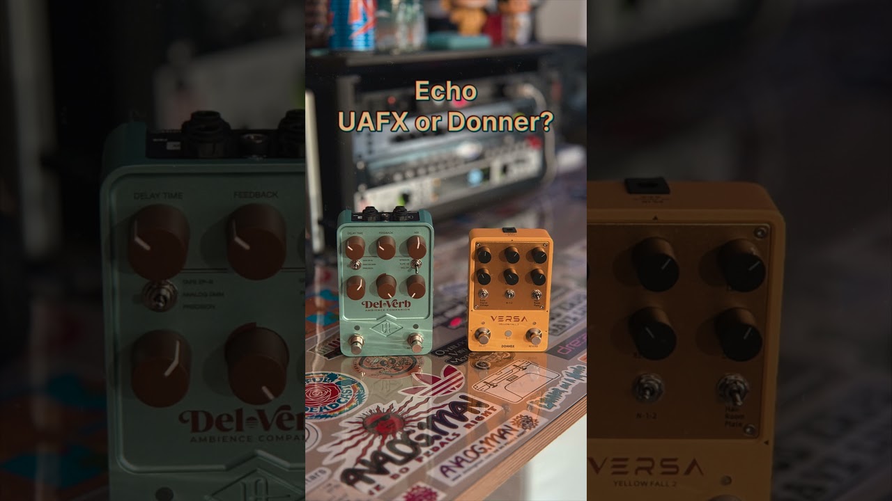 UAFX or Donner?  ECHO Sample 