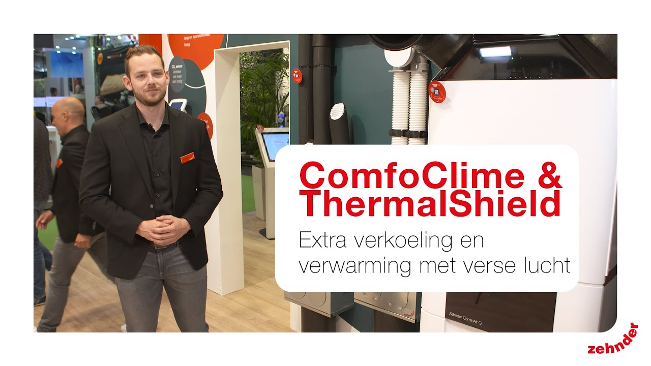 ComfoClime & ThermalShield | Verkoeling en verwarming met verse lucht | Zehnder Group Nederland |