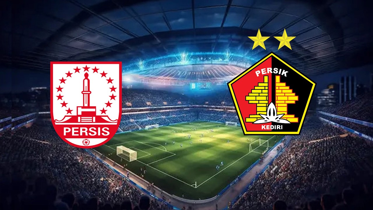🔴LIVE - PERSIS SOLO VS PERSIK KEDIRI I LIGA 1 INDONESIA I LIVE SCORE