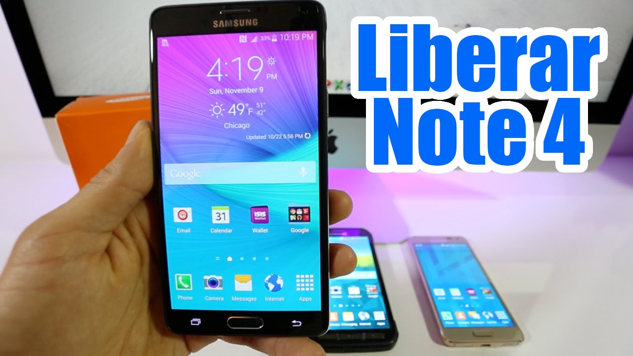 Como Liberar Samsung Galaxy Note 4 - Desbloquear Galaxy Note 4 para cualquier Sim GSM