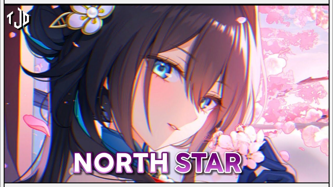Nightcore - North Star | Sabai & Hoang, ft. Casey Cook (Lyrics)