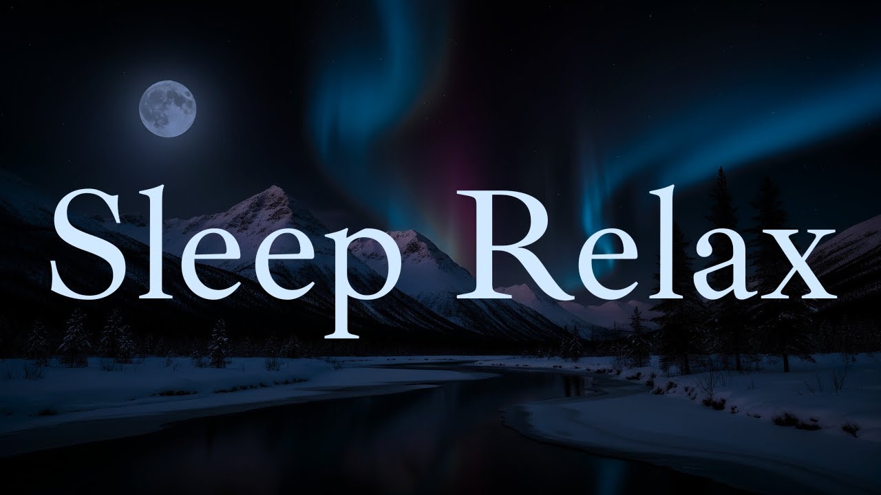 (No Ads) Sleep Relax | 8 Hour Sleep Music 🌙 | Fall Asleep Fast & Sleep Deeply