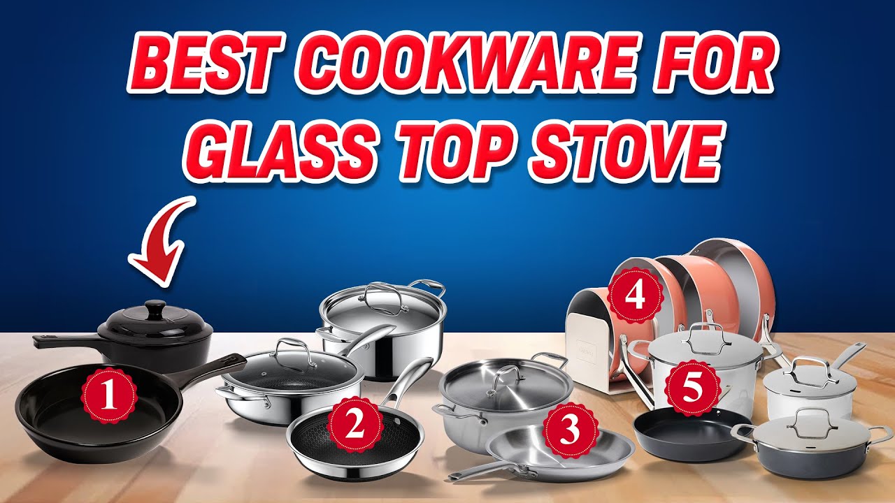 Best Cookware for Glass Top Stove: Stainless Steel vs Cast Iron vs Nonstick