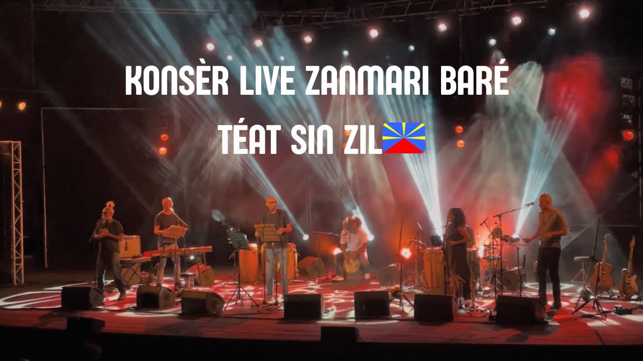 ZANMARI BARÉ Téat Saint-Gilles -Concert Live 10 ans Mayok Flér🇷🇪