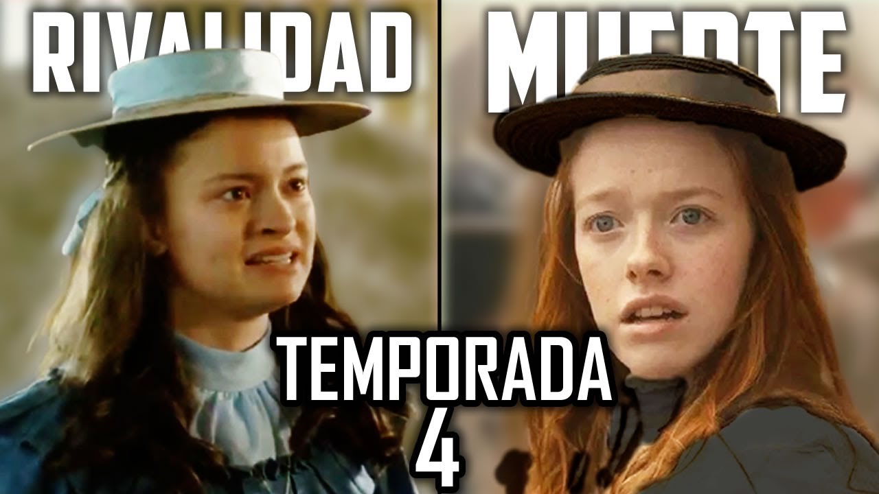 ESTO VERÍAMOS en ANNE WITH AN E Temporada 4 (final) (Netflix)