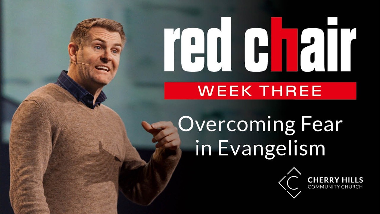 Overcoming Fear in Evangelism | Pastor Curt Taylor