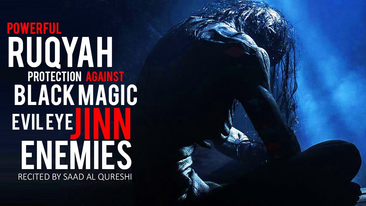 Powerfull Ruqyah Against Black Magic, Sihir, Jinns, Hasad, Husband Wife Problems & Sleeping Problems