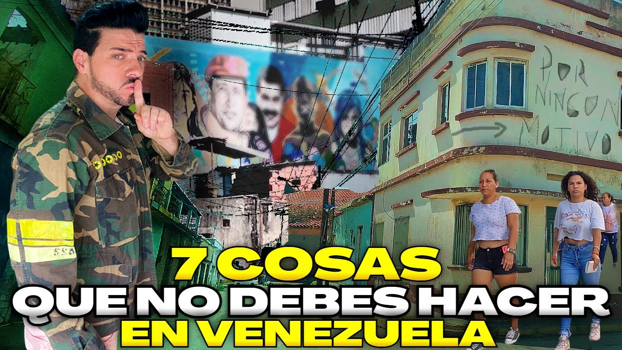 7 COSAS que NO DEBES HACER en VENEZUELA | Por Ningún Motivo @Joseh Malon