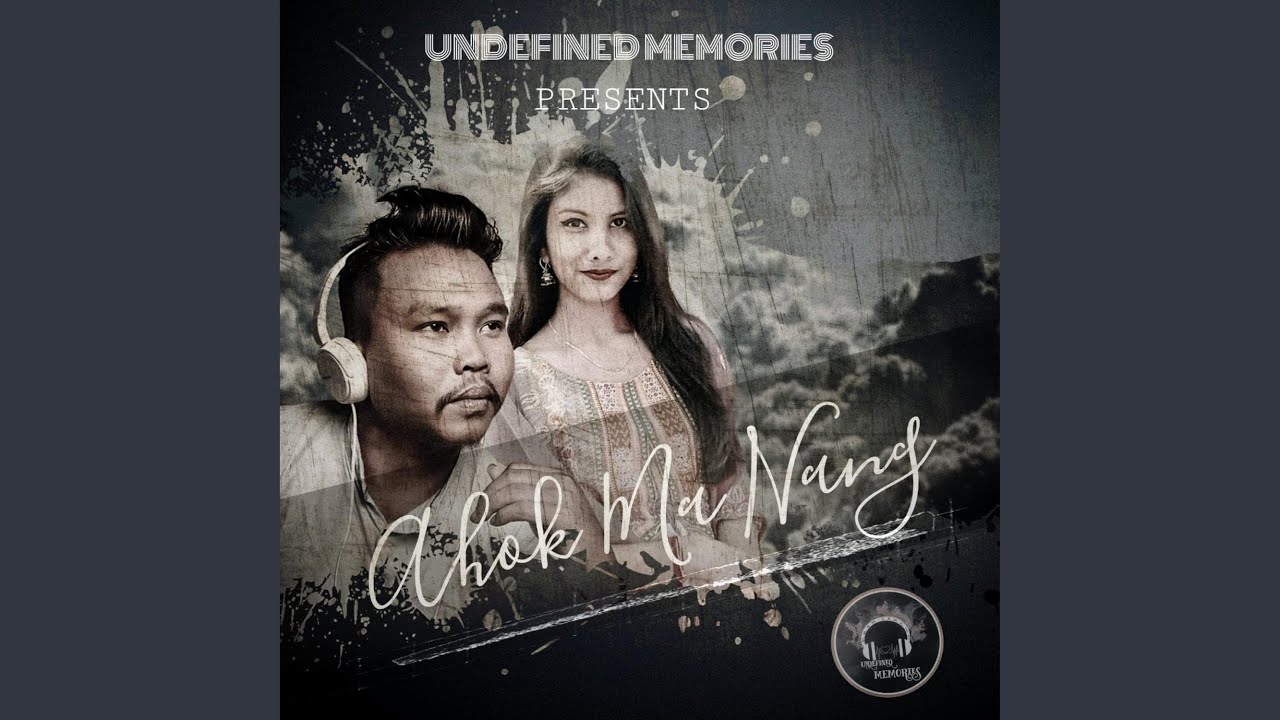 Ahok Ma Nang (feat. Akangsha Enghipi)