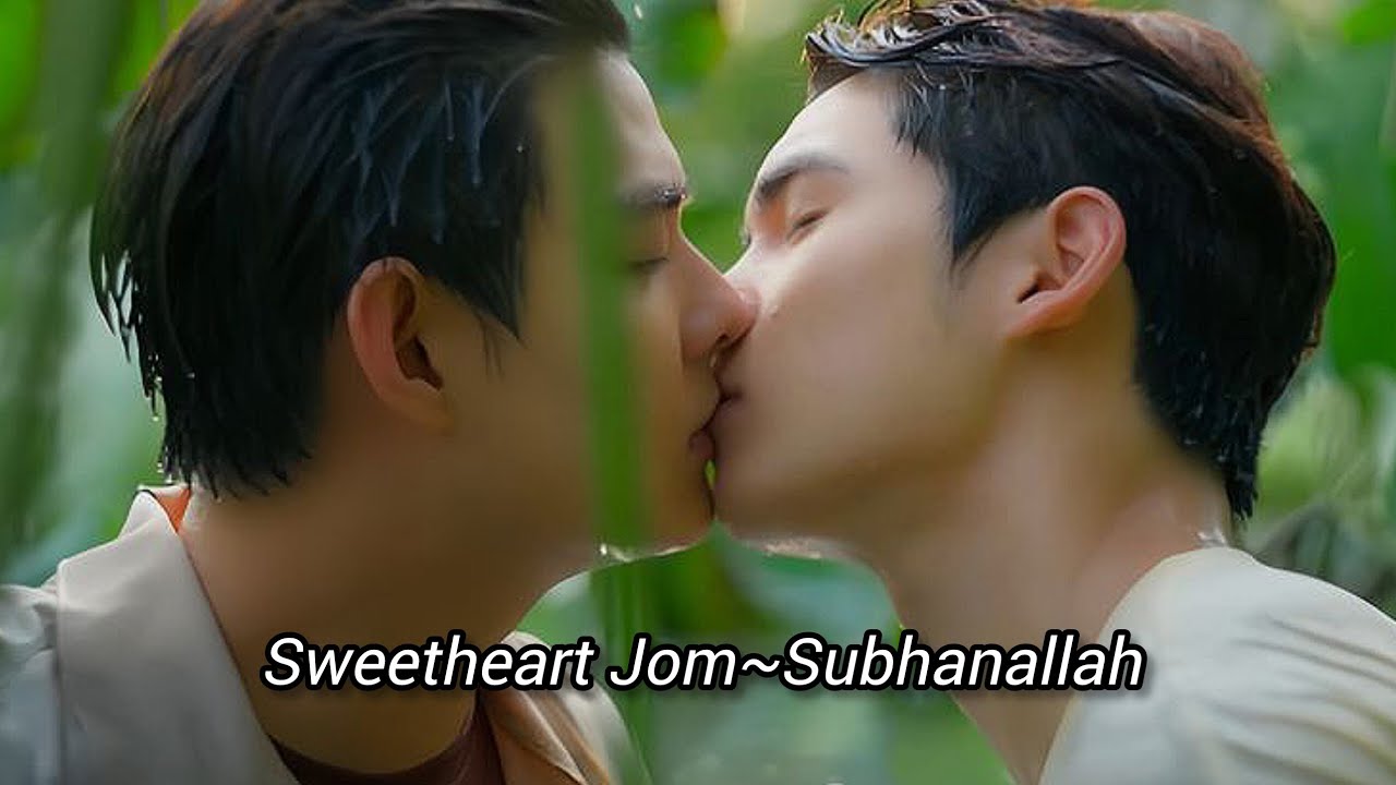 Sweetheart Jom ❤️||New Boylove Series 🌈||||City boy fell hard for Village chief🔥🎀||Requested Video 📸